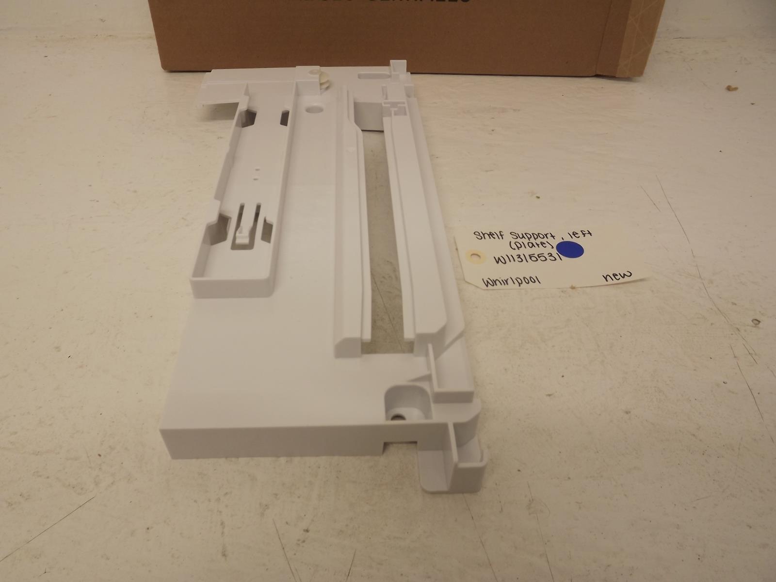 Whirlpool Refrigerator W11315531 Shelf Support, Left (Plate) New Whirlpool Refrigerator W11315531 Shelf Support, Left (Plate) New
